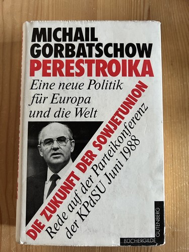 Perestroika die zukunft der - -,
